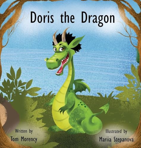 Doris the Dragon - Hardcover