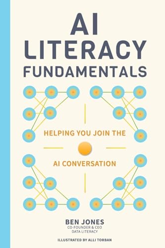 AI Literacy Fundamentals - Paperback