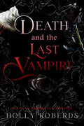 Death and the Last Vampire - Paperback