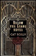 Below the Grand Hotel - Paperback