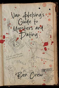 Van Helsing's Guide to Monsters and Dating - Paperback