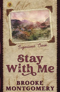Stay With Me (Alternate Special Edition Cover) - Paperback