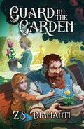 Guard in the Garden: A Cozy Fantasy - Hardcover
