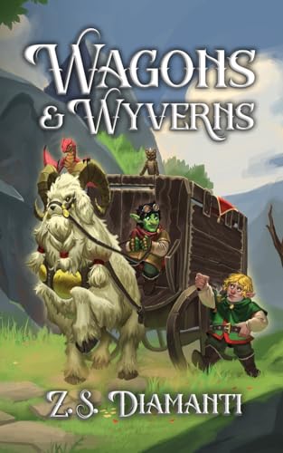Wagons & Wyverns: A Cozy Fantasy (Fables of Finlestia) - Paperback