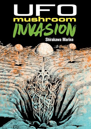 UFO Mushroom Invasion - Paperback