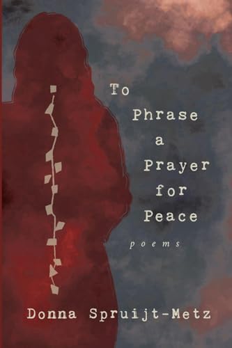 To Phrase A Prayer for Peace - Paperback
