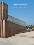 Between Shadow and Light: The Work of Maryann Thompson - Hardcover