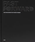 Fast Forward: How Hks Shapes the Future of Design - Hardcover