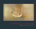 Soundscape Architecture - Hardcover