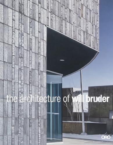 The Architecture of Will Bruder - Paperback