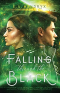 Falling Through the Black - Paperback