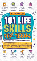 101 Life Skills for Teens-Ultimate Adulting Handbook - Hardcover