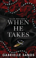 When He Takes - Paperback