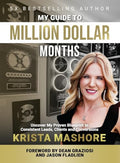 My Guide to Million Dollar Months: A Proven Client Acquisition Strategy for Coaches & ConsultantsKrista - Hardcover