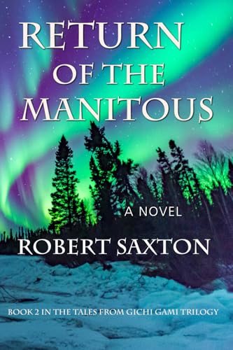 Return of the Manitous - Paperback