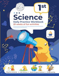 1st Grade Science: Daily Practice Workbook 20 Weeks of Fun Activities (Physical, Life, Earth and Space Science, Engineering Video Explanations Include - Paperback