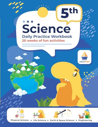 5th Grade Science: Daily Practice Workbook 20 Weeks of Fun Activities (Physical, Life, Earth and Space Science, Engineering Video Explanations Include - Paperback