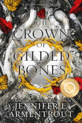 The Crown of Gilded Bones Special Edition - Paperback