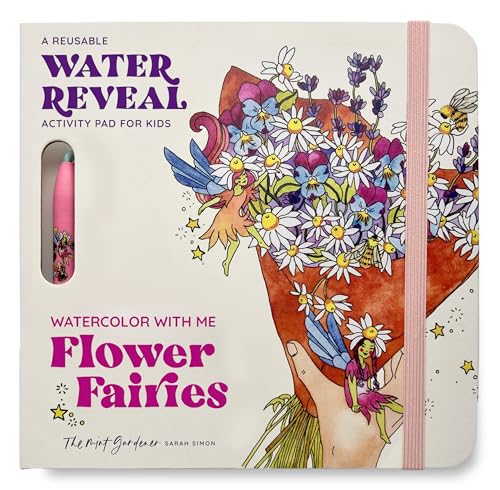 Watercolor with Me: Flower Fairies: A Reusable Water Reveal Coloring Book for Kids Featuring Flowers and Fairies - Spiral