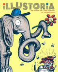 Illustoria: Smelly: Issue #29: Stories, Comics, Diy, for Creative Kids and Their Grownups - Paperback