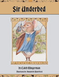 Sir Underbed - Hardcover