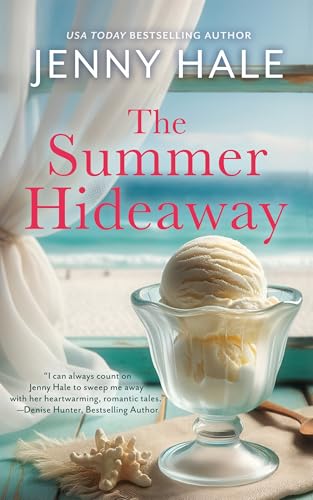 The Summer Hideaway: An Uplifting, Feel-Good Summer Romance - Paperback