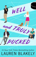 Well and Truly Pucked - Paperback