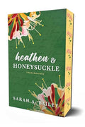 Heathen & Honeysuckle: Special Edition - Paperback