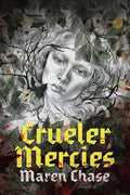 Crueler Mercies - Paperback