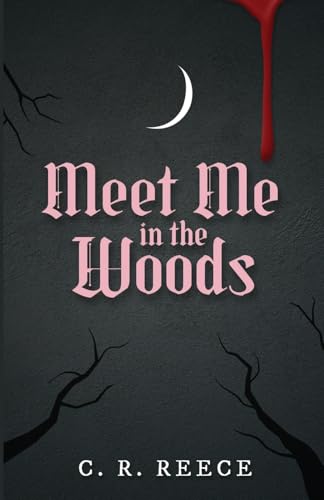 Meet Me in the Woods - Paperback