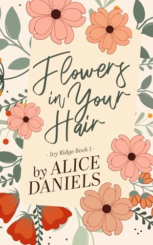 Flowers in Your Hair - Paperback