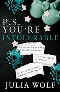 P.S. You're Intolerable - Paperback