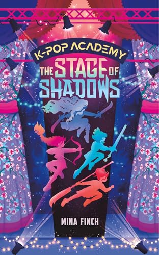 The Stage of Shadows: Adventure Stories for K-Pop Fans (Book 1) - Hardcover
