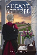 A Heart Set Free - Paperback