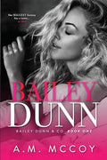 Bailey Dunn - Paperback