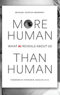 More Human Than Human - Hardcover