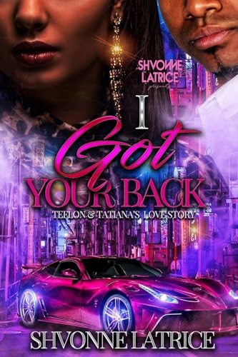 I Got Your Back: Teflon & Tatiana's Love Story - Paperback
