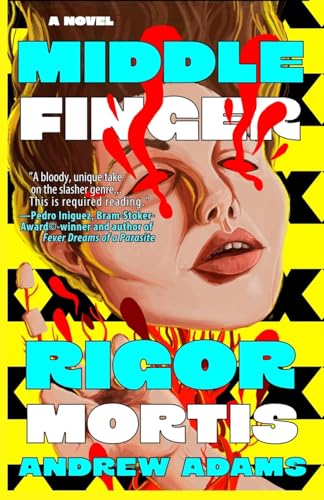 Middle Finger Rigor Mortis - Paperback