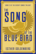 The Song of the Blue Bird - Paperback