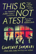 This Is Not a Test: The Definitive Edition with Please Remain Calm - Paperback