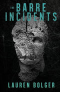 The Barre Incidents - Paperback