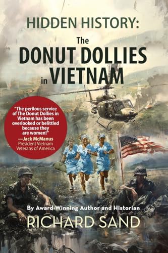 Hidden History: The Donut Dollies in Vietnam - Paperback