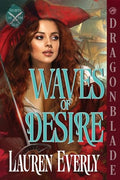 Waves of Desire: A Regency Historical Romance - Paperback