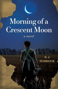 Morning of a Crescent Moon - Paperback