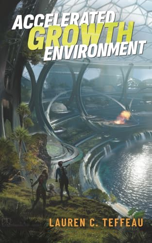 Accelerated Growth Environment - Paperback