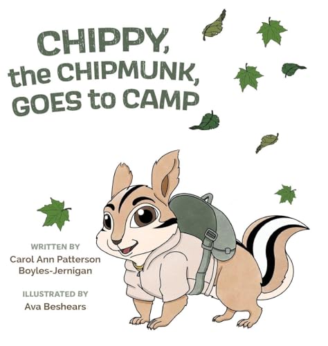 Chippy, the Chipmunk, Goes to Camp - Hardcover