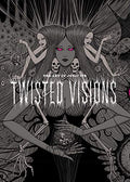 Art of Junji Ito: Twisted Visions - Hardcover