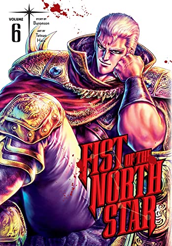 Fist of the North Star, Vol. 6 - Hardcover