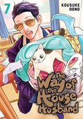 The Way of the Househusband, Vol. 7 - Paperback