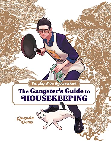 Way of the Househusband: The Gangster's Guide to Housekeeping - Hardcover
